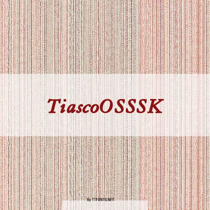 TiascoOSSSK example